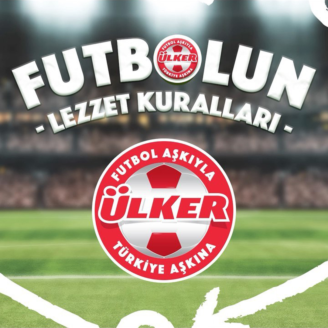 Ülker- “Futbolun Lezzet Kuralları” Digital Campaign